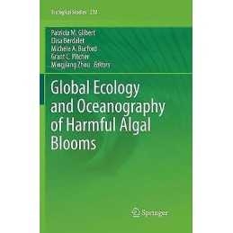 Global Ecology and Oceanography of Harmful Algal Blooms - 9783030099305