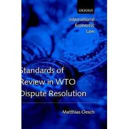 Standards of Review in WTO Dispute Resolution - 9780199268924