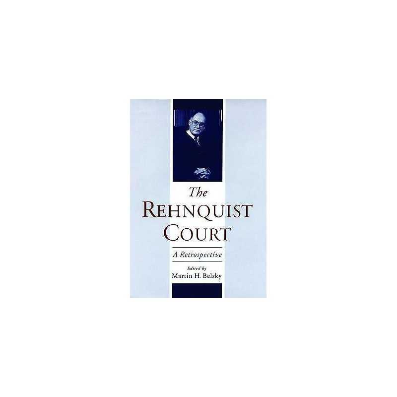 The Rehnquist Court - 9780195148398