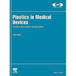 Plastics in Medical Devices - 9780323851268
