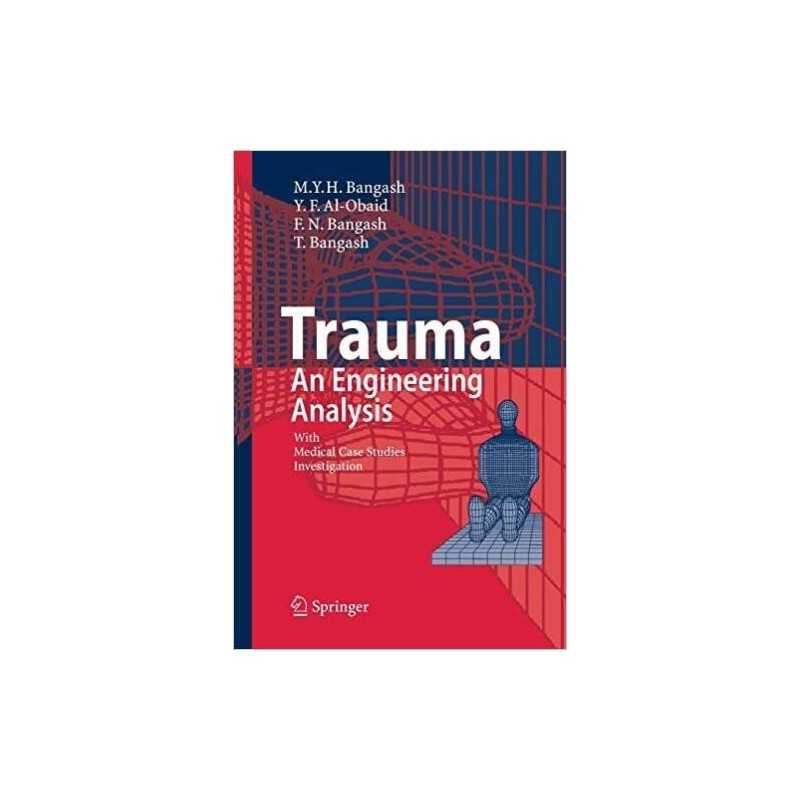 Trauma - An Engineering Analysis - 9783662500200