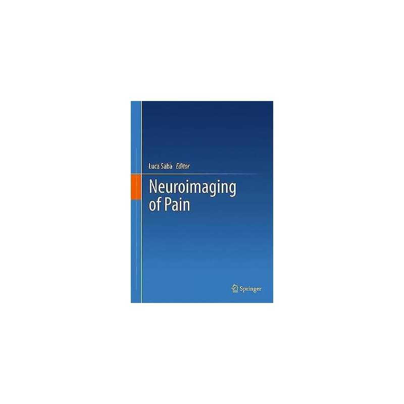 Neuroimaging of Pain - 9783319480442