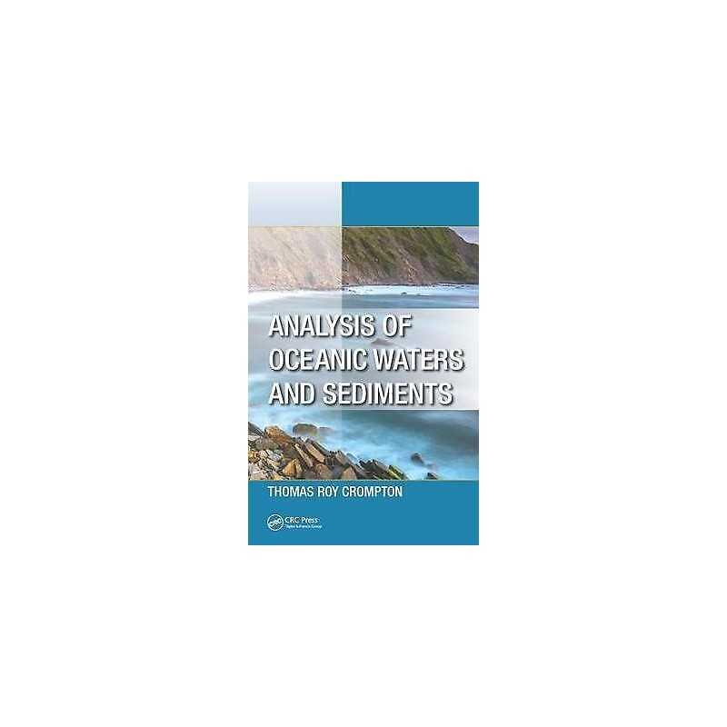 Analysis of Oceanic Waters and Sediments - 9781498701525