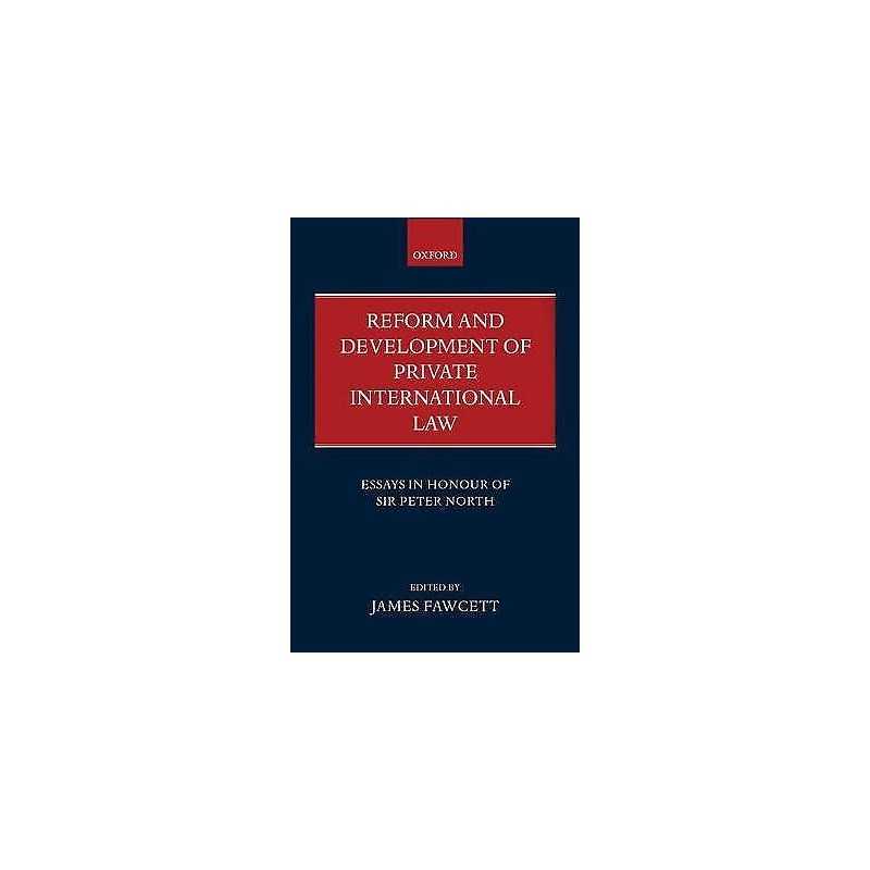 Reform and Development of Private International Law - 9780199250080