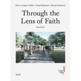 Through the Lens of Faith - Auschwitz - 9783958296541