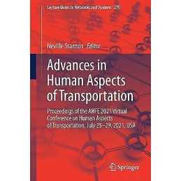 Advances in Human Aspects of Transportation - 9783030800116