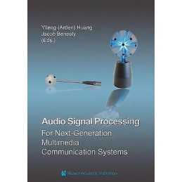 Audio Signal Processing for Next-Generation Multimedia Commun... - 9781402077685