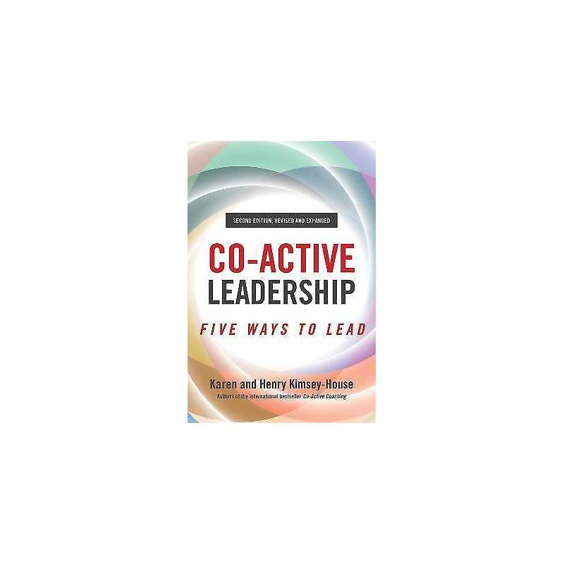 Co-Active Leadership, Second Edition - 9781523091126