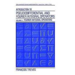 Introduction to Pseudodifferential and Fourier Integral Opera... - 9780306404047