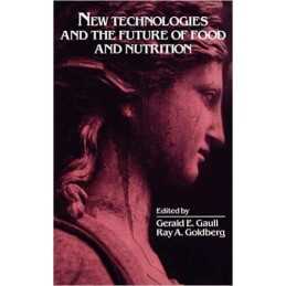 New Technologies and the Future of Food and Nutrition - 9780471554080