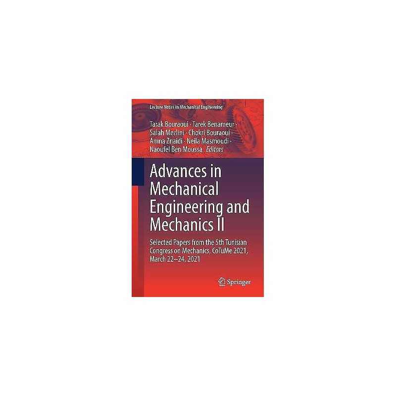 Advances in Mechanical Engineering and Mechanics II - 9783030864453