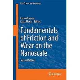 Fundamentals of Friction and Wear on the Nanoscale - 9783319105598