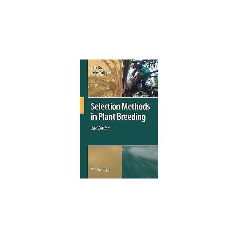Selection Methods in Plant Breeding - 9789048176168