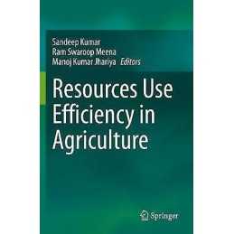 Resources Use Efficiency in Agriculture - 9789811569555