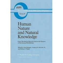 Human Nature and Natural Knowledge - 9789401088596