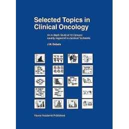 Selected Topics in Clinical Oncology - 9780792361954