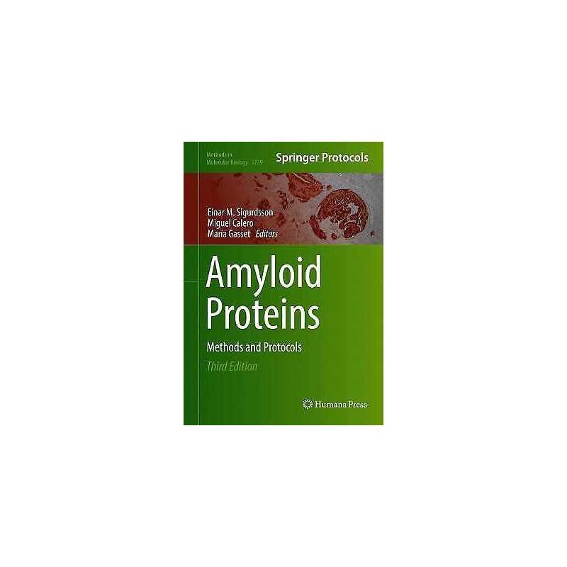 Amyloid Proteins - 9781493978151