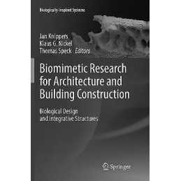 Biomimetic Research for Architecture and Building Construction - 9783319835044