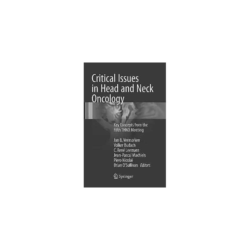 Critical Issues in Head and Neck Oncology - 9783319826912