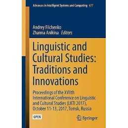 Linguistic and Cultural Studies: Traditions and Innovations - 9783319678429