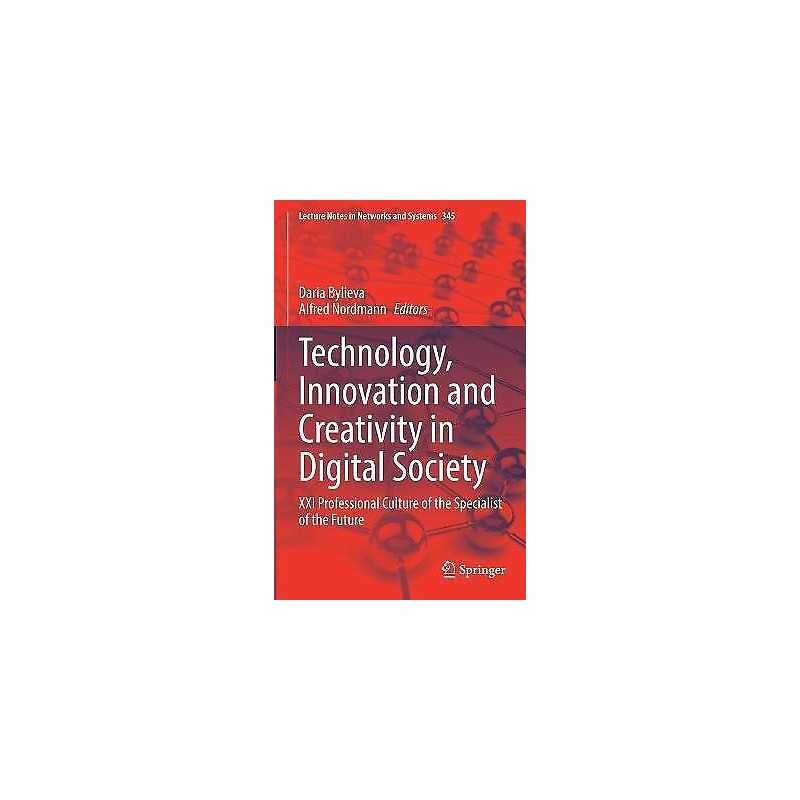Technology, Innovation and Creativity in Digital Society - 9783030897079