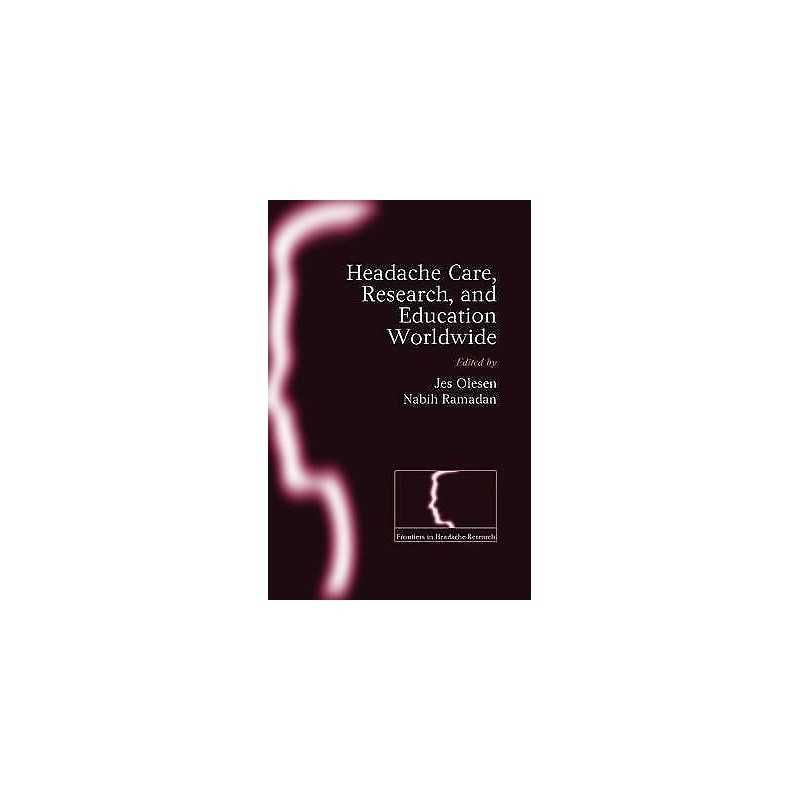 Headache care, research and education worldwide - 9780199584680