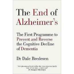 The End of Alzheimers - 9781785041228