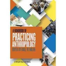 A Handbook of Practicing Anthropology - 9780470674604