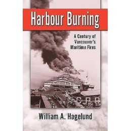 Harbour Burning - 9780888394880