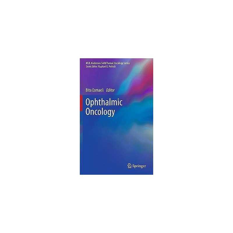Ophthalmic Oncology - 9781461427292