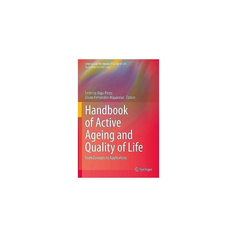 Handbook of Active Ageing and Quality of Life - 9783030580308