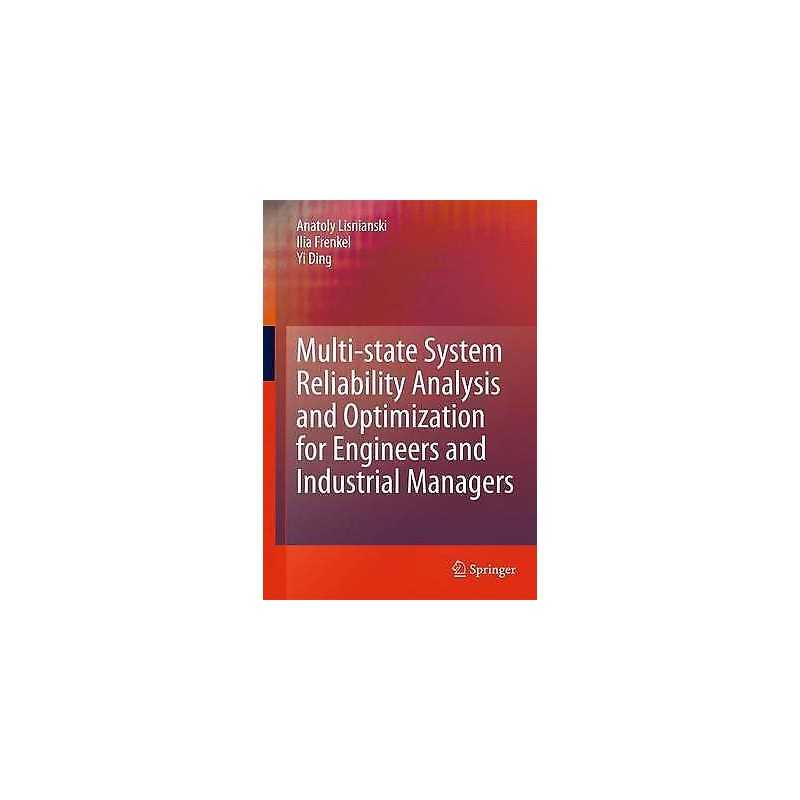 Multi-state System Reliability Analysis and Optimization for ... - 9781849963190
