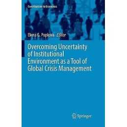 Overcoming Uncertainty of Institutional Environment as a Tool... - 9783319869148
