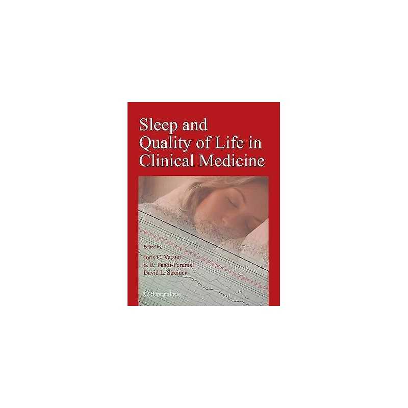 Sleep and Quality of Life in Clinical Medicine - 9781617378911