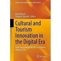 Cultural and Tourism Innovation in the Digital Era - 9783030363413