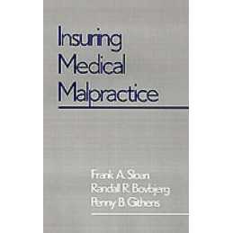 Insuring Medical Malpractice - 9780195069594