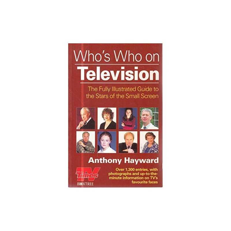 Whos Who on Television by Hayward, Anthony Paperback Book
