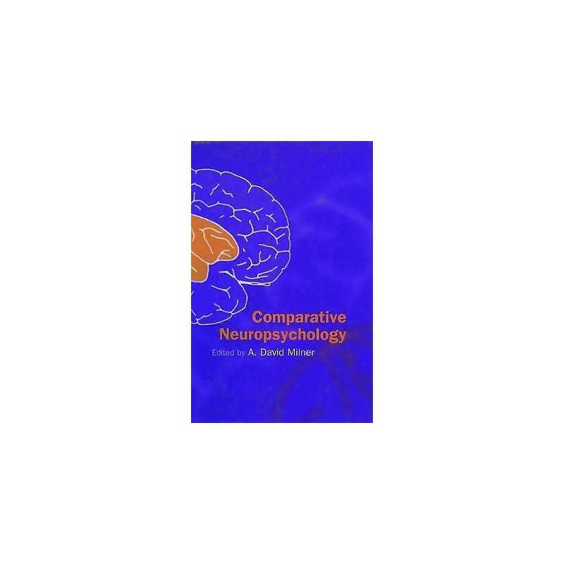 Comparative Neuropsychology - 9780198524113