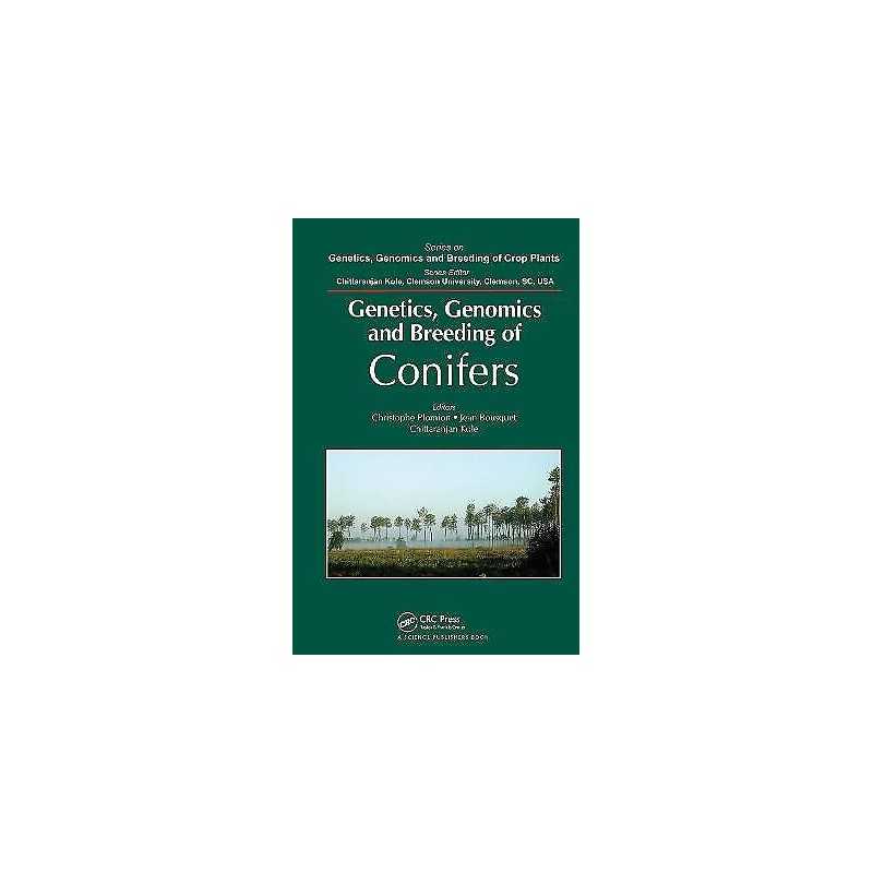 Genetics, Genomics and Breeding of Conifers - 9781578087198