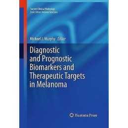 Diagnostic and Prognostic Biomarkers and Therapeutic Targets ... - 9781493961863