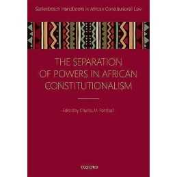 Separation of Powers in African Constitutionalism - 9780198759799