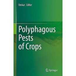 Polyphagous Pests of Crops - 9789811580741