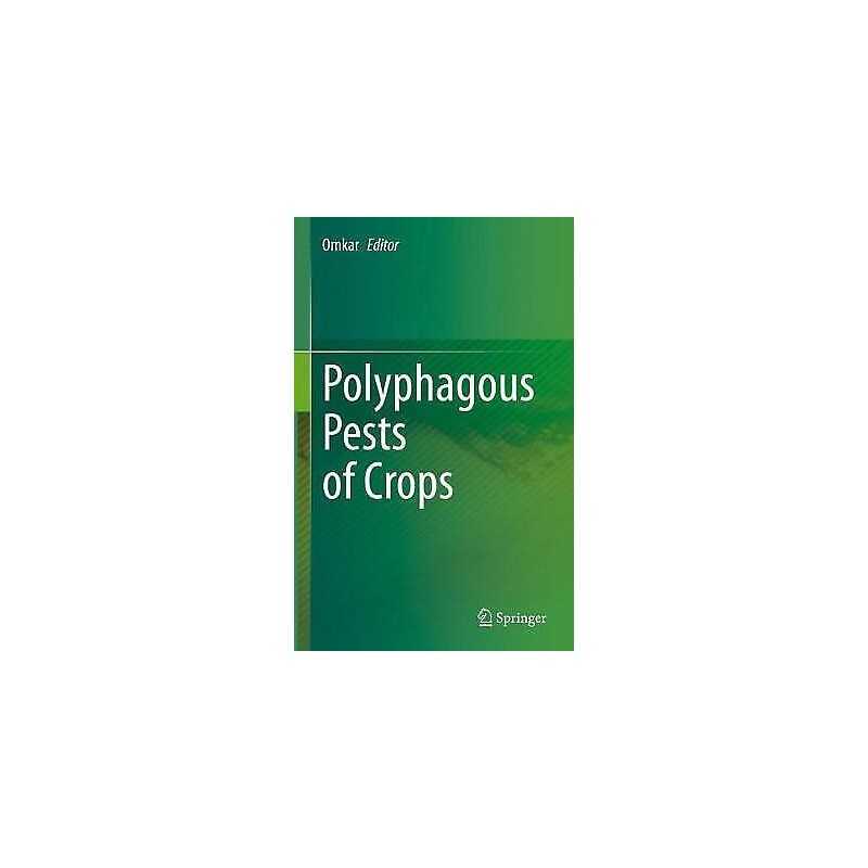 Polyphagous Pests of Crops - 9789811580741