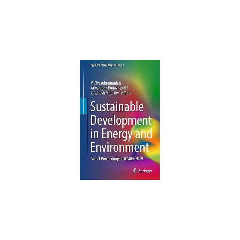 Sustainable Development in Energy and Environment - 9789811546372
