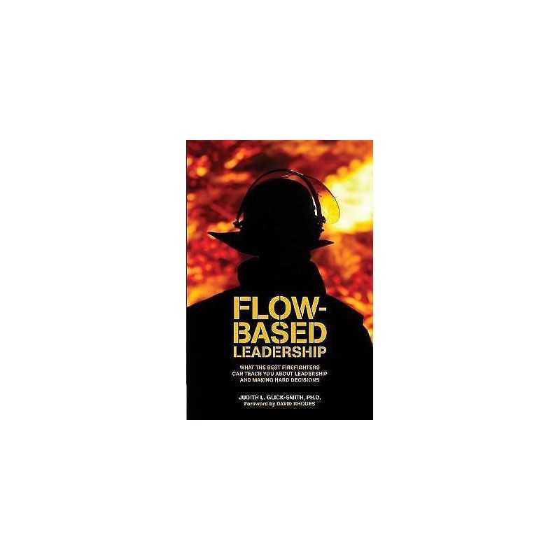 Flow-Based Leadership - 9781634621342