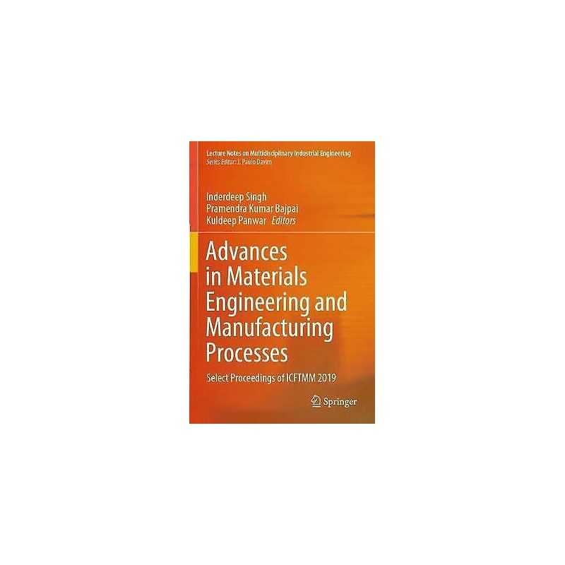 Advances in Materials Engineering and Manufacturing Processes - 9789811543333