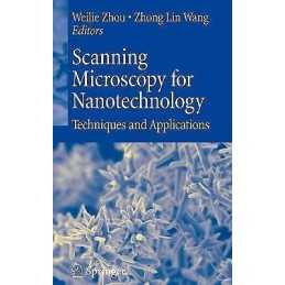 Scanning Microscopy for Nanotechnology - 9780387333250