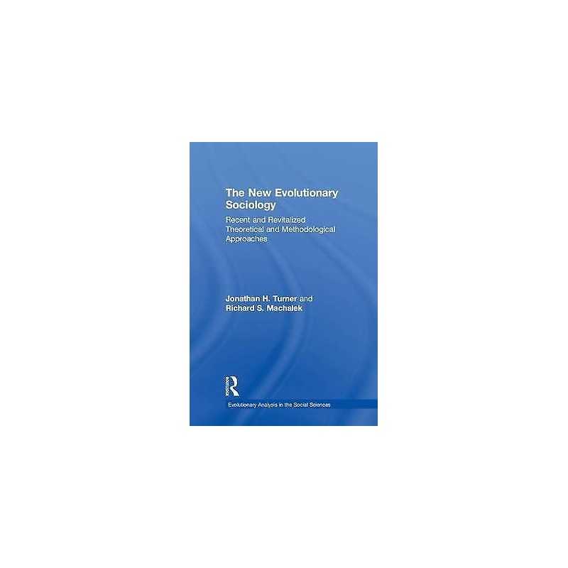 The New Evolutionary Sociology - 9780815386117