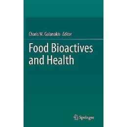 Food Bioactives and Health - 9783030574680