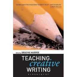 Teaching Creative Writing - 9780826477262